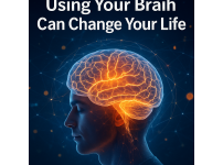 뇌는 당신이 생각하는 것보다 훨씬 강력하다 — 활용법을 알면 삶이 달라진다